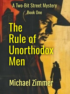cover image of The Rule of Unorthodox Men